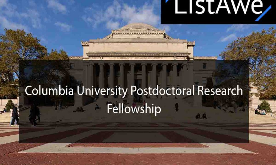 Columbia University Postdoctoral Research Fellowship
