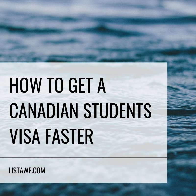 How to Get A Canadian Students Visa