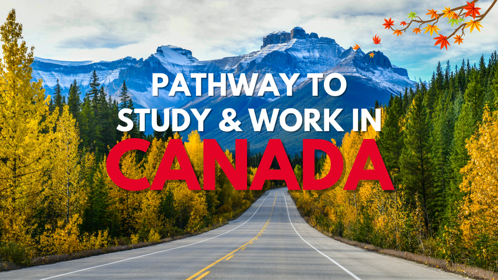 work and study in Canada